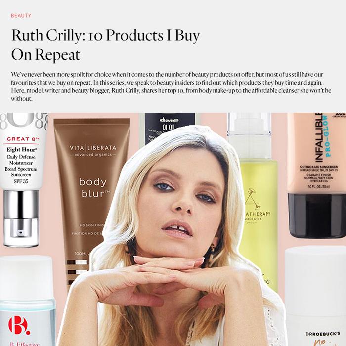 Ruth Crilly: 10 products I buy on repeat